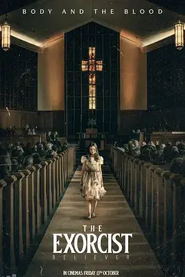 驱魔人：信徒.The Exorcist：Believer